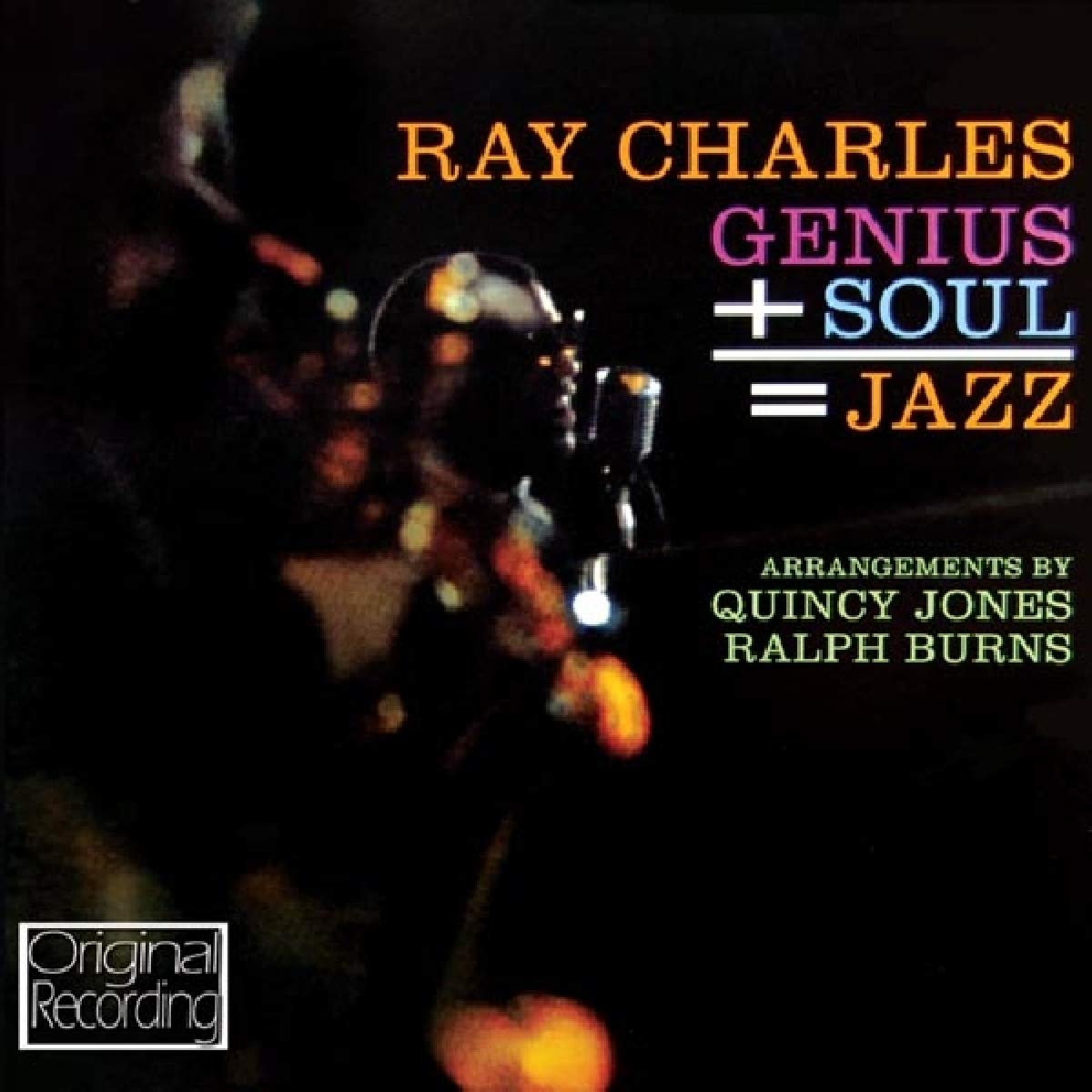 Ray Charles - Genius + Soul = Jazz