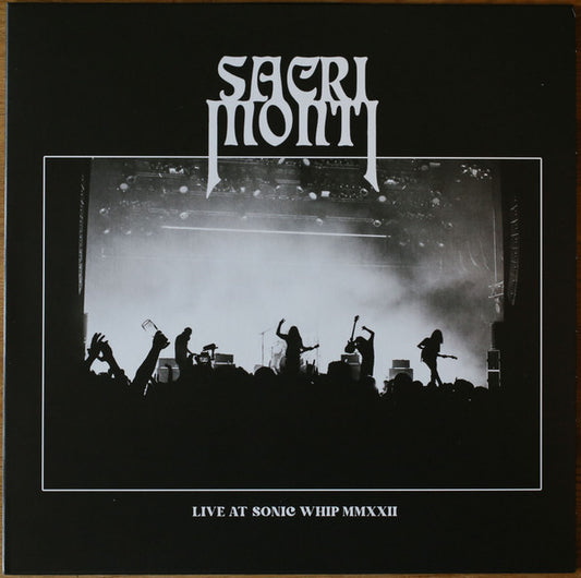 Sacri Monti - Live At Sonic Whip MMXXII (ORANGE CRUSH VINYL)
