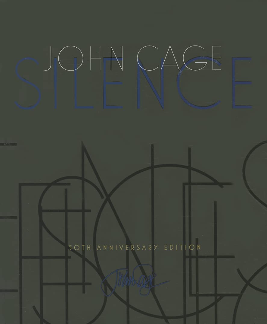 John Cage - Silence: Lectures And Writings By John Cage