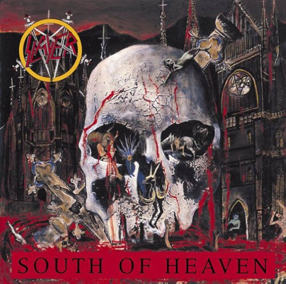 Slayer - South Of Heaven