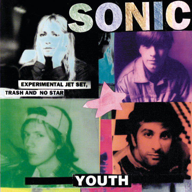 Sonic Youth - Experimental Jet Set Trash And No Star