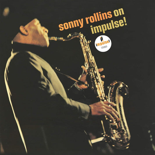 Sonny Rollins - Sonny Rollins On Impulse!