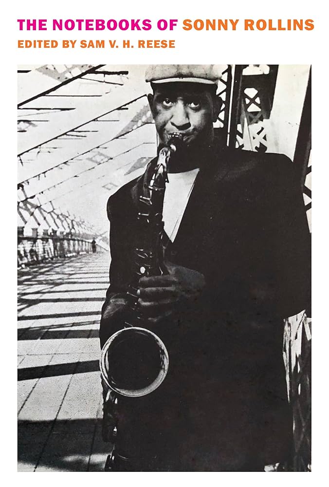 Sonny Rollins - The Notebooks of Sonny Rollins (Paperback)
