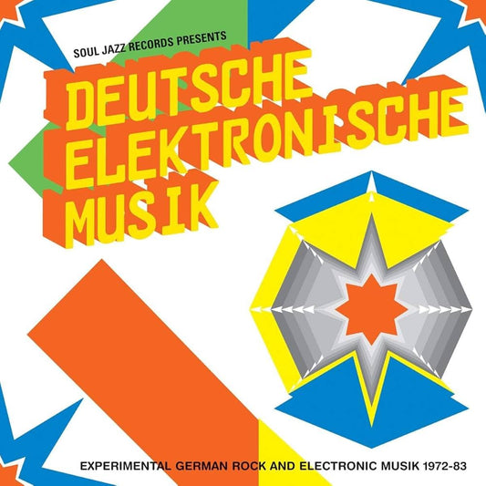 Soul Jazz Records Presents - Deutsche Elektronische Musik: Experimental German Rock and Electronic Music 1972-83