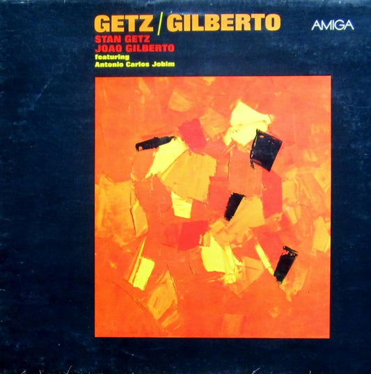 Stan Getz / Joao Gilberto Feat. Antonio Carlos Jobim - Getz / Gilberto