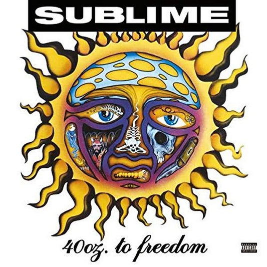 Sublime - 40oz. To Freedom