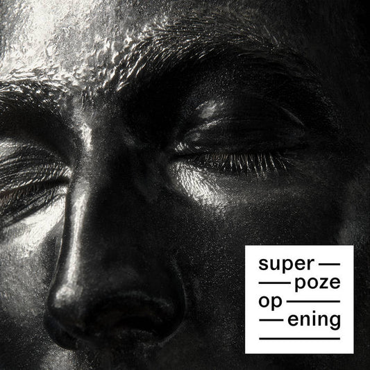 Superpoze - Opening