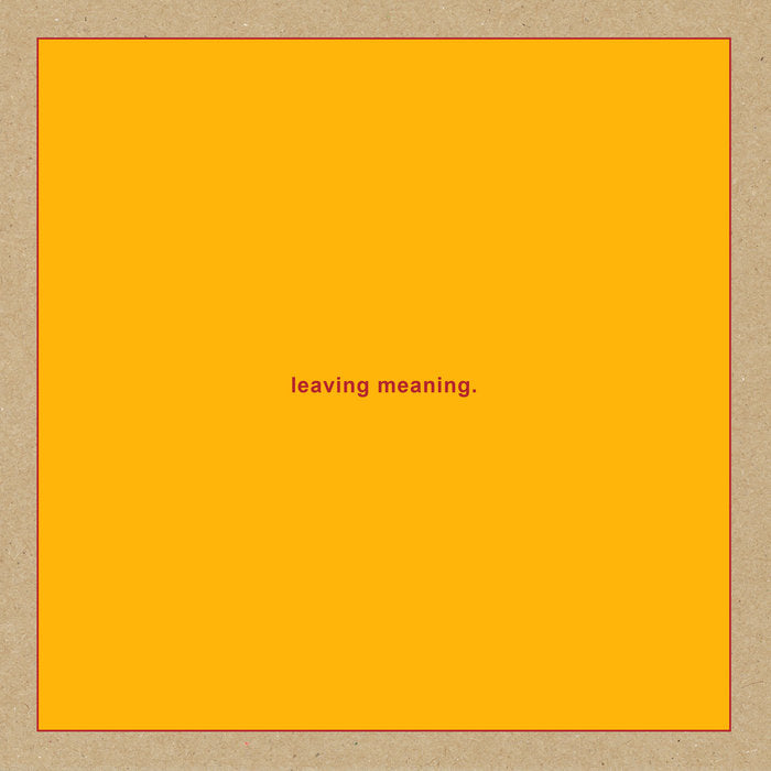 Swans - Leaving Meaning