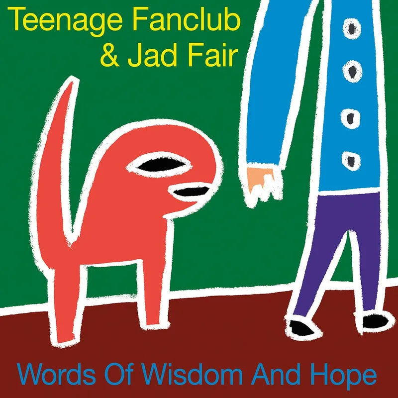 Teenage Fanclub & Jad Fair - Words Of Wisdom & Hope (LP/7inch)