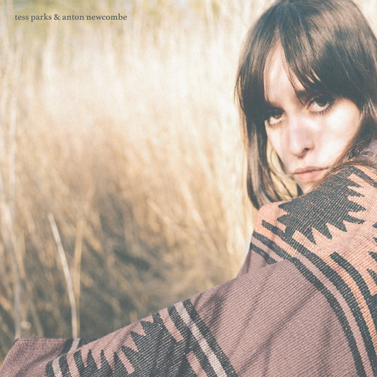  Tess Parks & Anton Newcombe - Tess Parks & Anton Newcombe