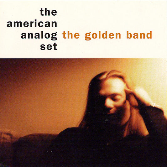 The American Analog Set - The Golden Band