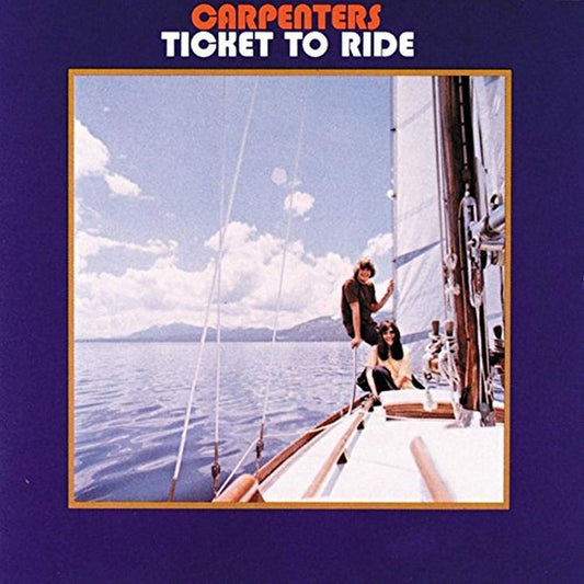 The Carpenters - Ticket To Ride