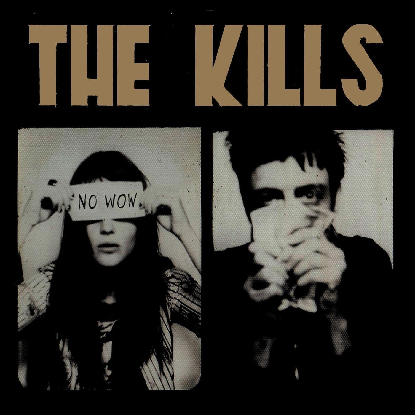 The Kills - No Wow