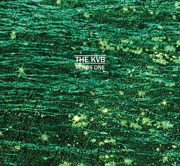 The Kvb - Minus One