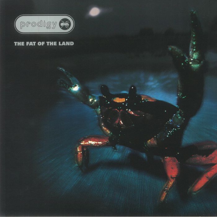 The Prodigy - The Fat Of The Land