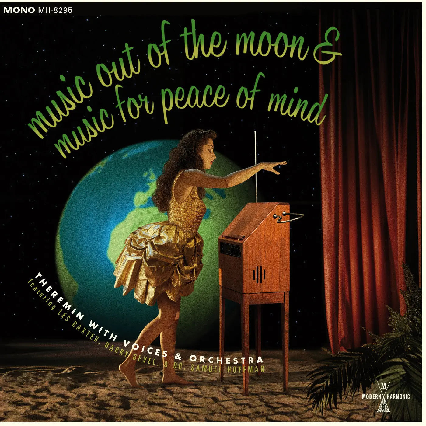 "Theremin With Voices & Orchestra* Featuring Les Baxter, Harry Revel & Dr. Samuel Hoffman" - Music Out Of The Moon & Music For Peace Of Mind