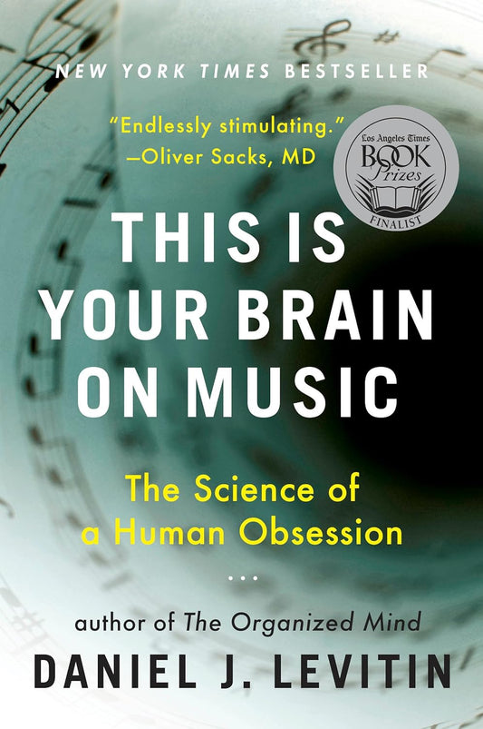 This is your brain on music - Daniel J. Levitin