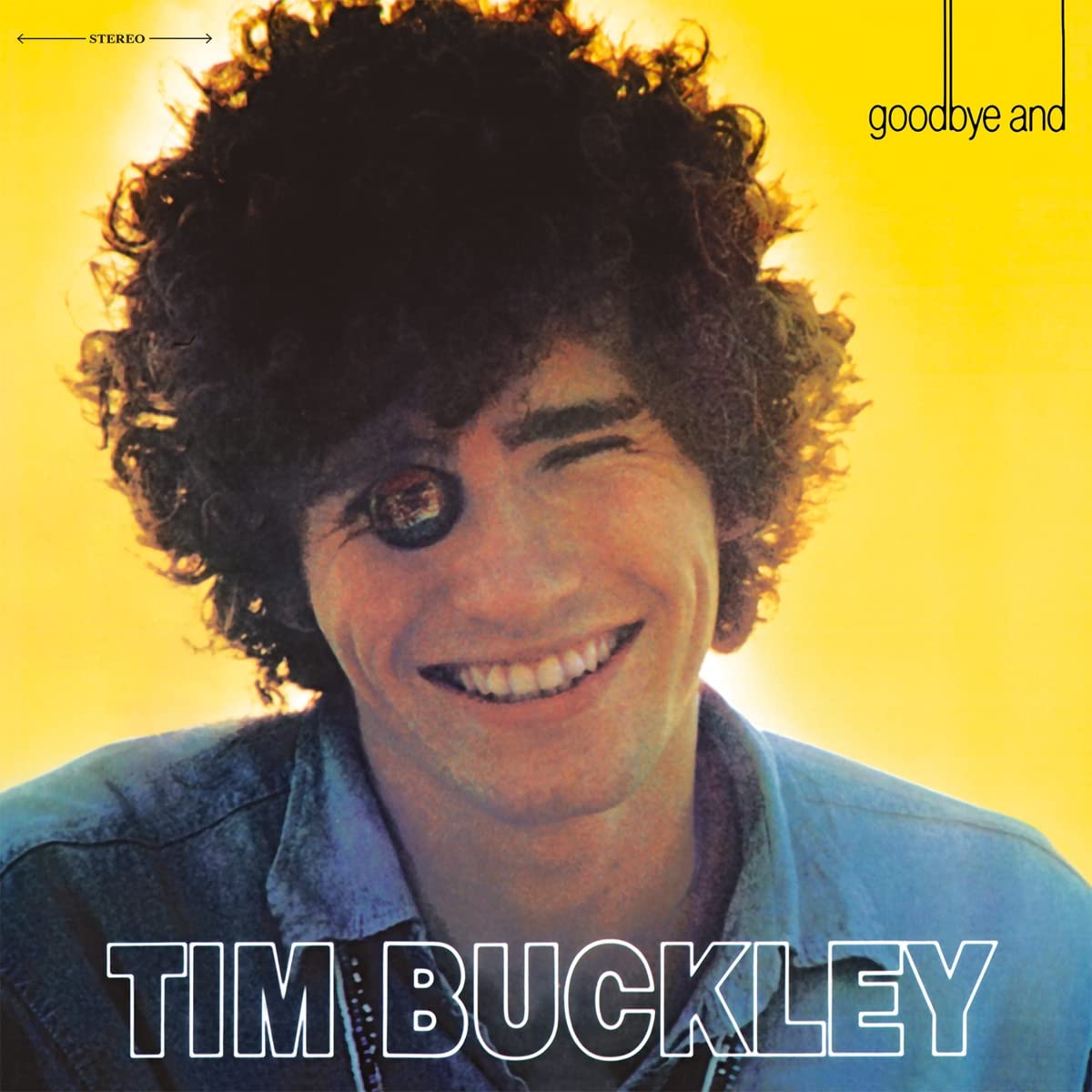 Tim Buckley - Goodbye And Hello