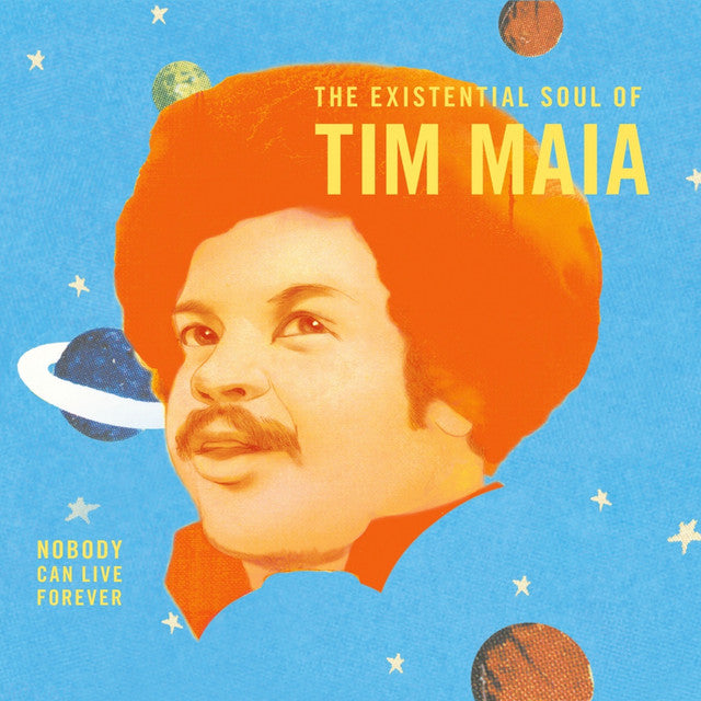 Tim Maia - Nobody Can Live Forever