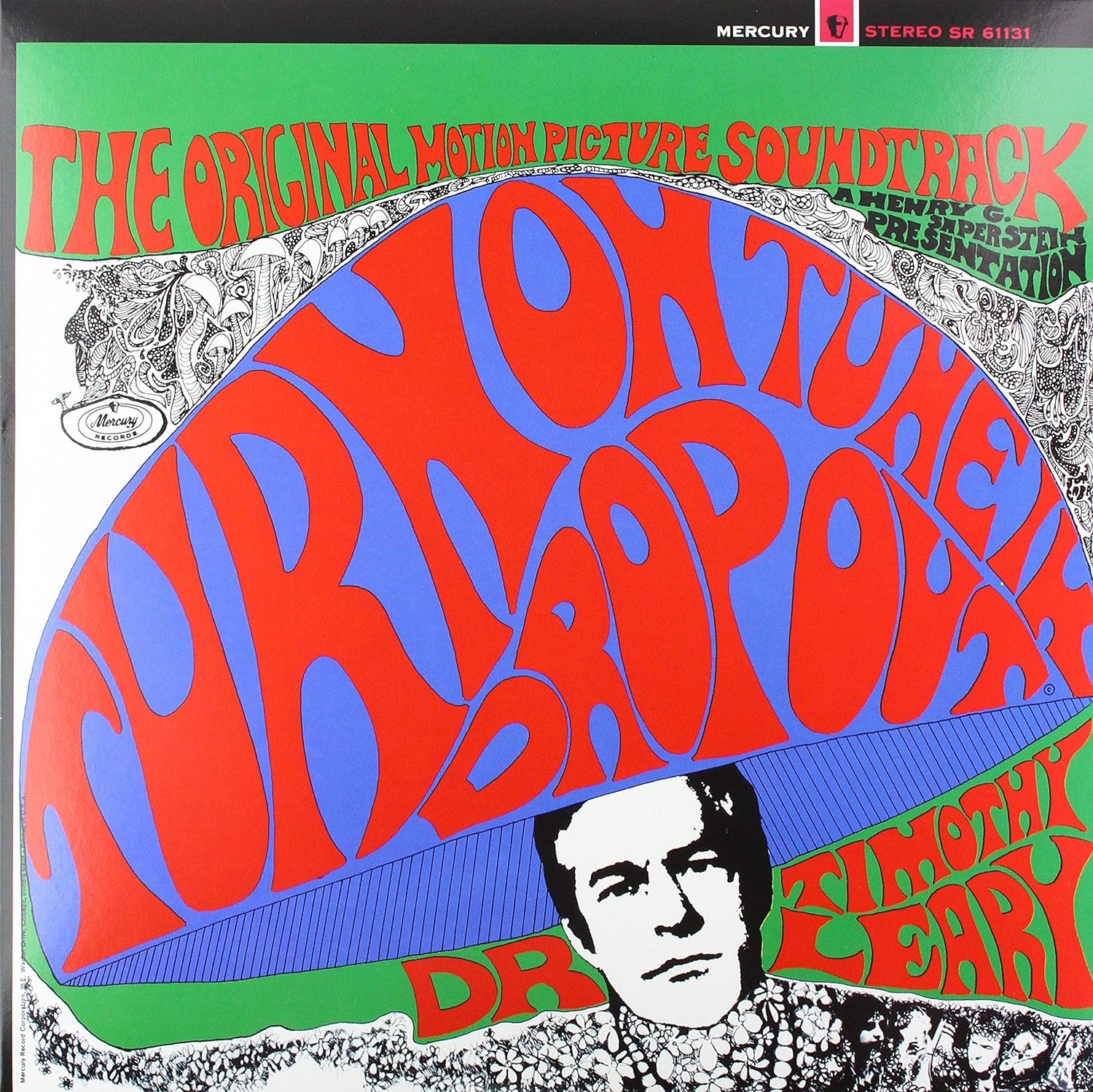 Timothy Leary - Turn On, Tune In, Drop Out