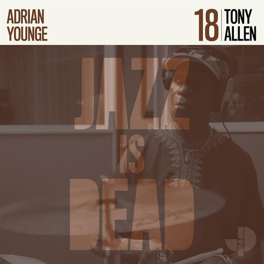 Tony Allen and Adrian Younge - Tony Allen JID018