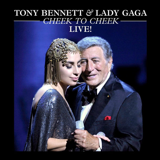Tony Bennett & Lady Gaga - Cheek To Cheek: Live! (2lp)