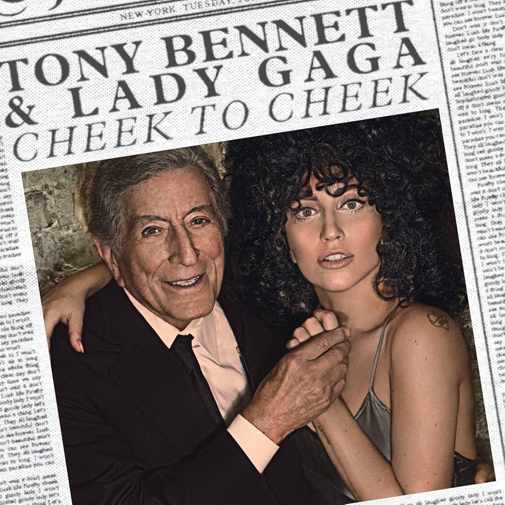 Tony Bennett & Lady Gaga - Cheek To Cheek