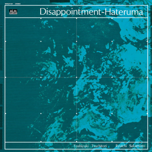 Toshiyuki Tsuchitori/ryuichi Sakamoto - Disappointment-Hateruma