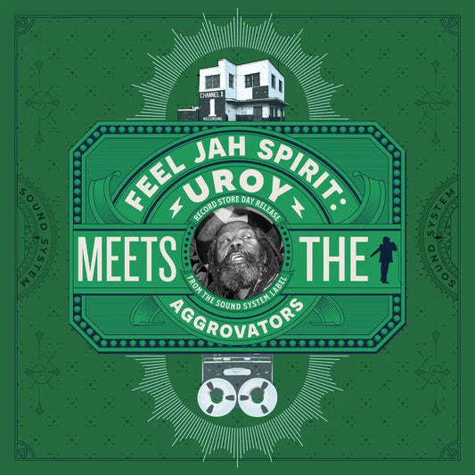 U-Roy - Feel Jah Spirit: U-roy Meets The Aggrovators