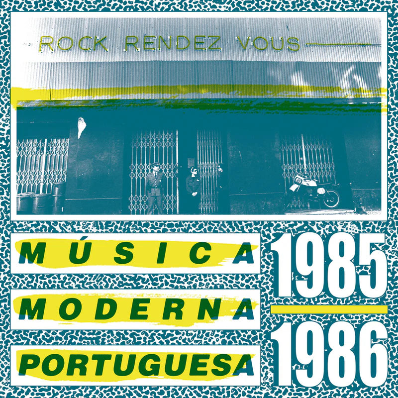 V/A - Rock Rendez Vous: Música Moderna Portuguesa 1985-1986