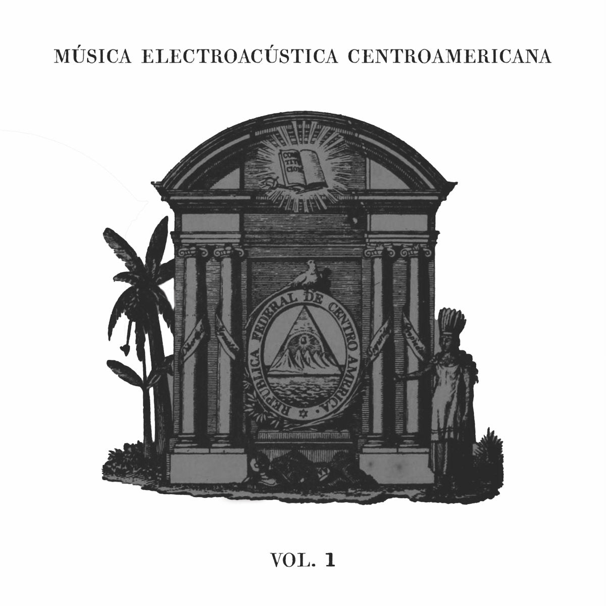 Musica Electroacustica Centroamericana Vol 1
