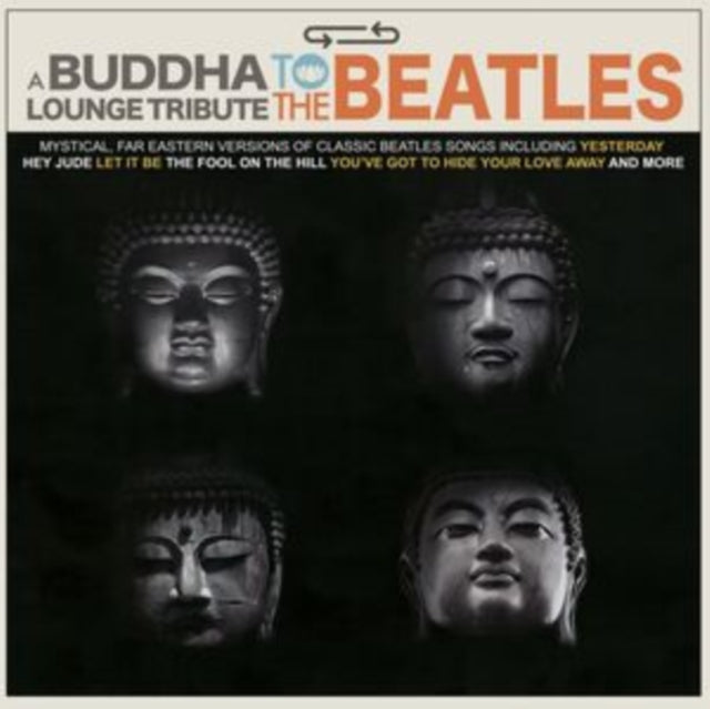 Various Artists - Buddha Lounge Tribute To The Beatles