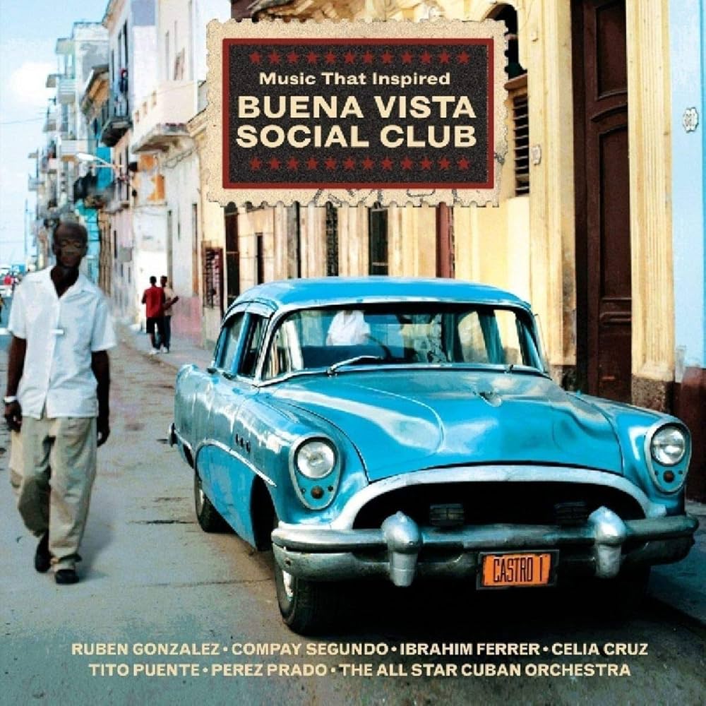 Various Artists - Music That Inspired Buena Vista Social Club