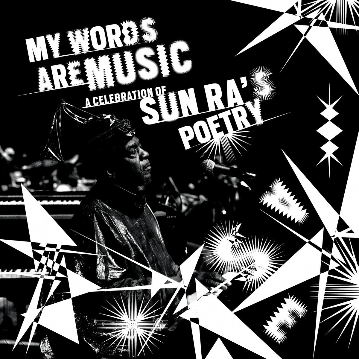 Various Artists - My Words Are Music: A Celebration Of Sun Ra's Poetry
