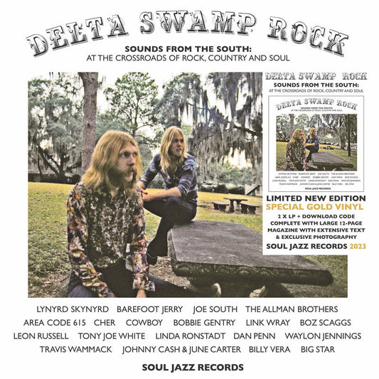 Various Artists - Soul Jazz Records Presents: Delta Swamp Rock: Sounds From The South: At The Crossroads Of Rock, Country & Soul