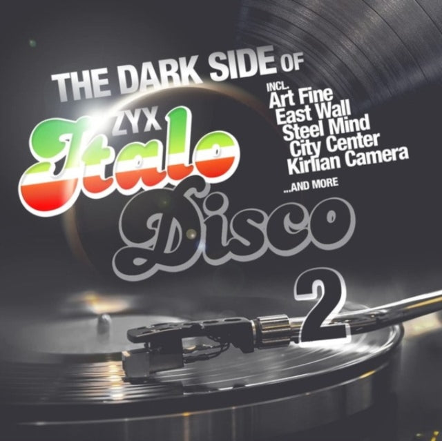 Various Artists - The Dark Side Of ZYX Italo Disco 2