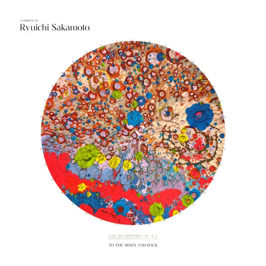 Various - To The Moon And Back - A Tribute To Ryuichi Sakamoto