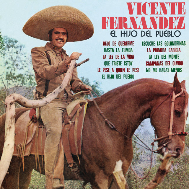 Vicente Fernandez - El Hijo Del Pueblo