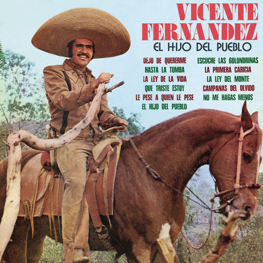 Vicente Fernandez - El Hijo Del Pueblo