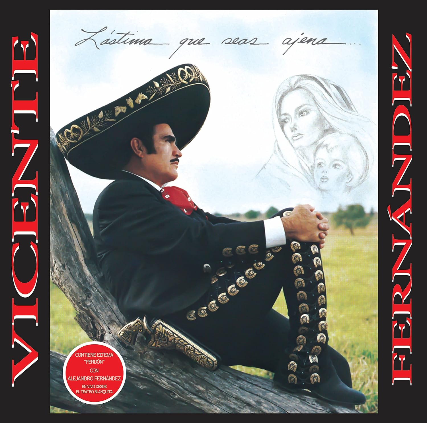 Vicente Fernandez - Lastima Que Seas Ajena