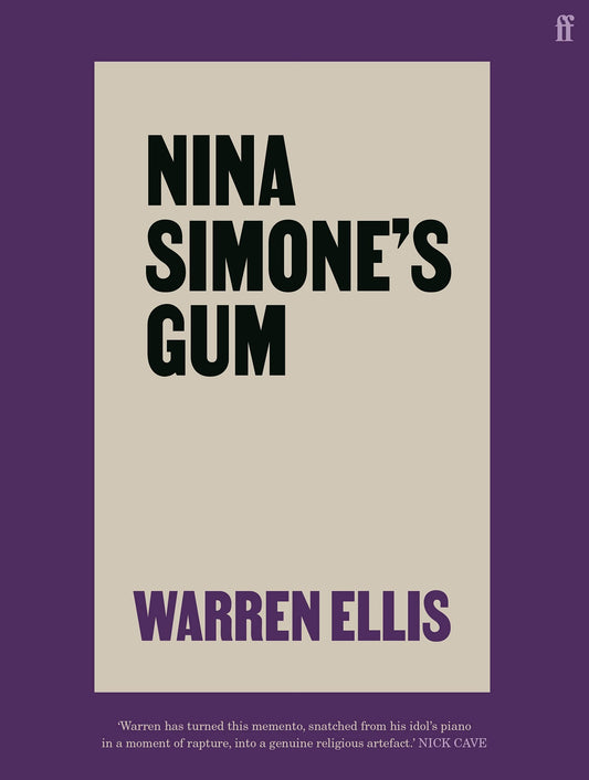Warren Ellis - Nina Simone's Gum (Paperback)