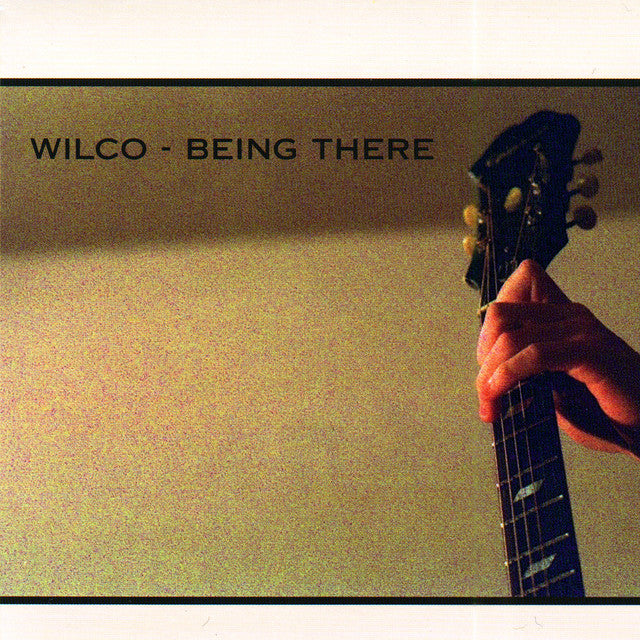 Wilco - Being There