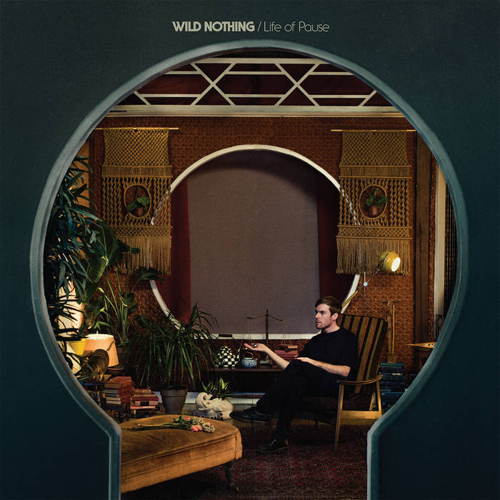 Wild Nothing - Life of Pause (Lenticular Sleeve)