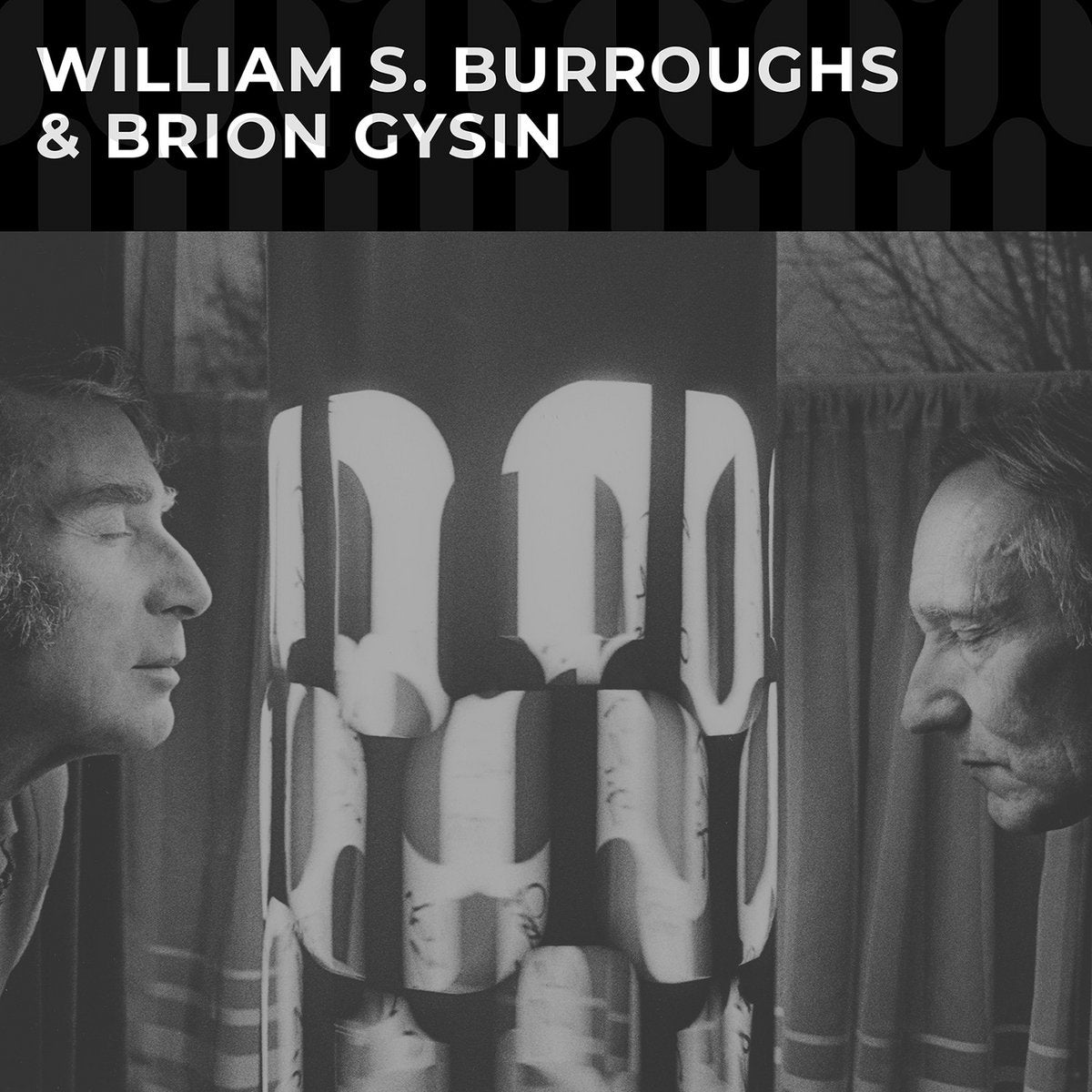 Williams S. Burroughs & Brion Gysin - William S. Burroughs & Brion Gysin