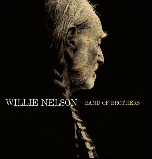 Willie Nelson - Band Of Brothers