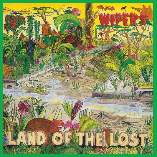 Wipers - Land Of The Lost