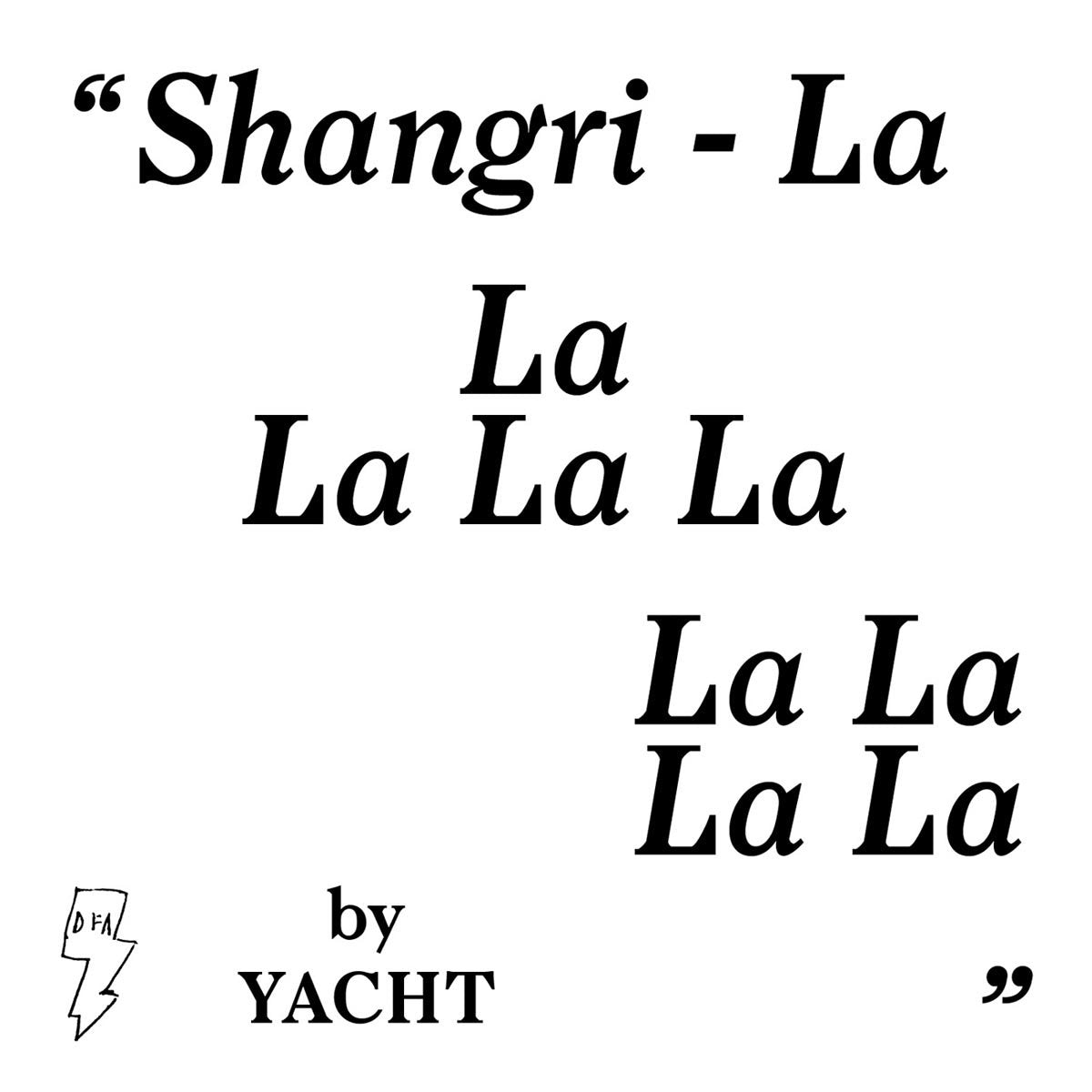 YACHT - Shangri-La