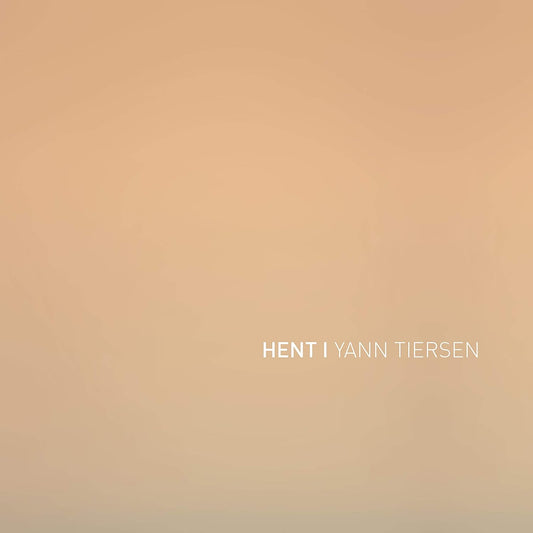 Yann Tiersen - Hent