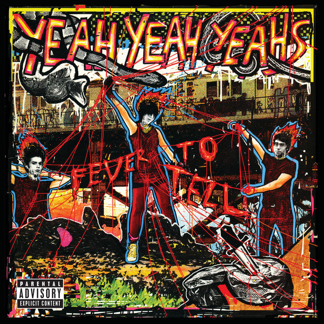 Yeah Yeah Yeahs - Fever To Tell