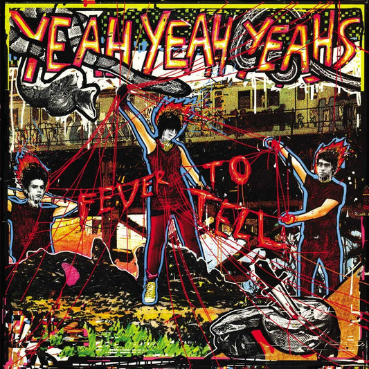 Yeah Yeah Yeahs - Yeah Yeah Yeahs